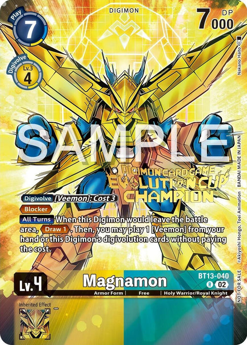 A Digimon promo card featuring Magnamon [BT13-040] (2024 Evolution Cup Champion) [Versus Royal Knights Booster Promos], a Level 4 Holy Warrior Digimon with yellow armor, blue accents, and a radiant light background. The card has 7000 DP and Digivolve: [Veemon]: Cost 3. Abilities include blocker and drawing a Veemon card upon retreat. Text includes “Evolution Cup Champion” and “SAMPLE.”