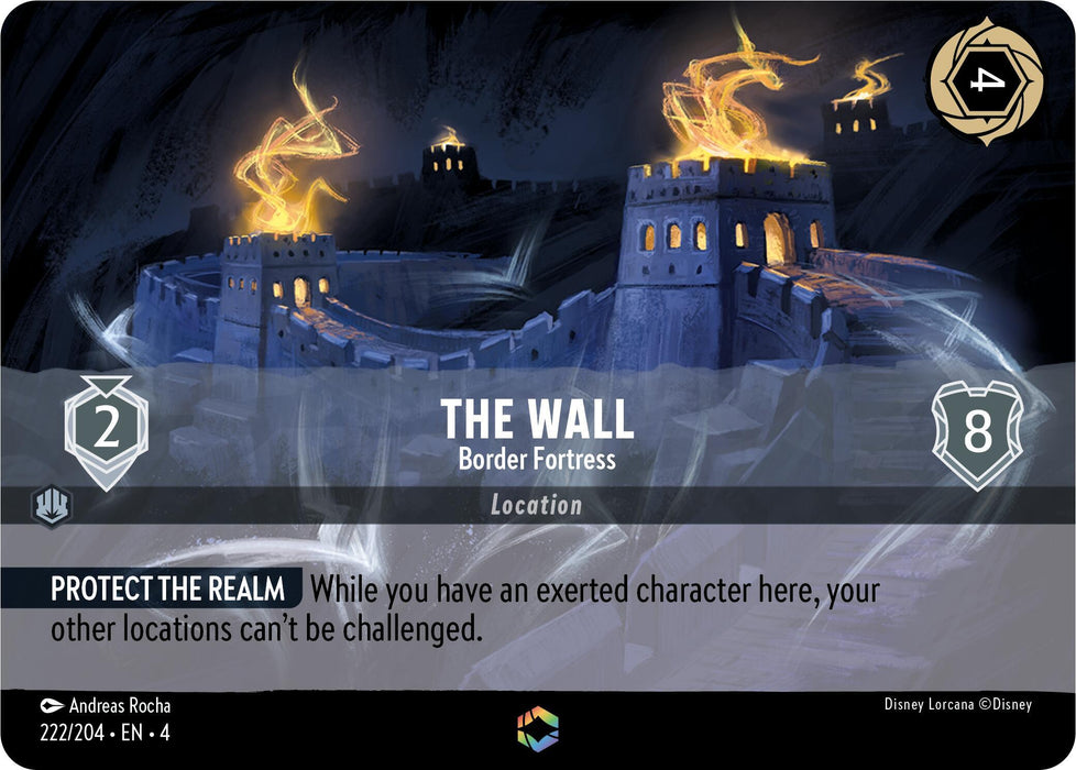 A rare trading card titled "The Wall - Border Fortress (Enchanted) (222/204) [Ursula's Return]" from Disney features an illustration of a fortified wall with flames atop its towers under a dark, stormy sky. The card text reads: "While you have an exerted character here, your other locations can't be challenged." The card has the numbers 2 and 8 on the right.