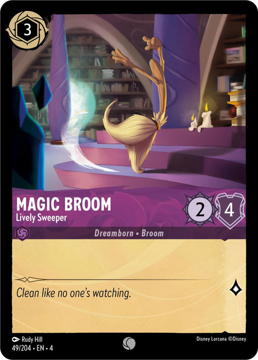 A trading card from Disney Lorcana featuring "Magic Broom - Lively Sweeper (49/204) [Ursula's Return]," a Dreamborn Broom character. This common card has a cost of 3 in the top left corner. The lively sweeper is sweeping in the center of a room with shelves and books. The card text reads: "Clean like no one's watching." It boasts 2 attack and 4 defense points.