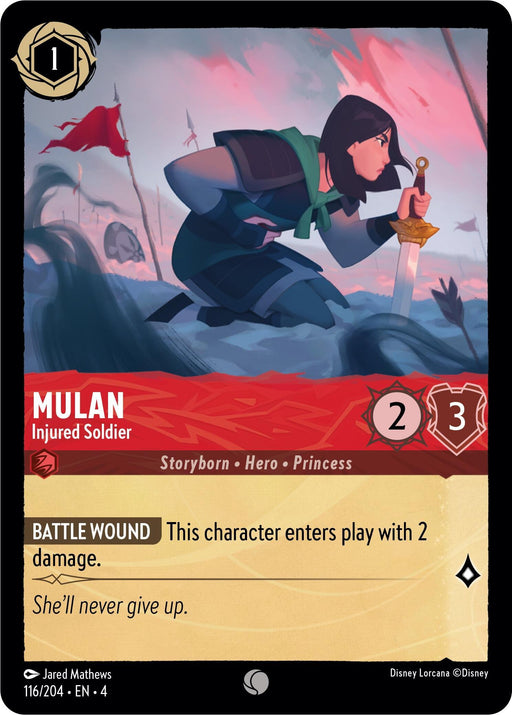 A Mulan - Injured Soldier (116/204) [Ursula's Return] card from Disney. It depicts Mulan, holding a sword while on one knee, set against a battlefield backdrop. Reflecting her determination despite the battle wound, her strength and willpower are shown as "2" and "3." The card artist is Jared Mathews.