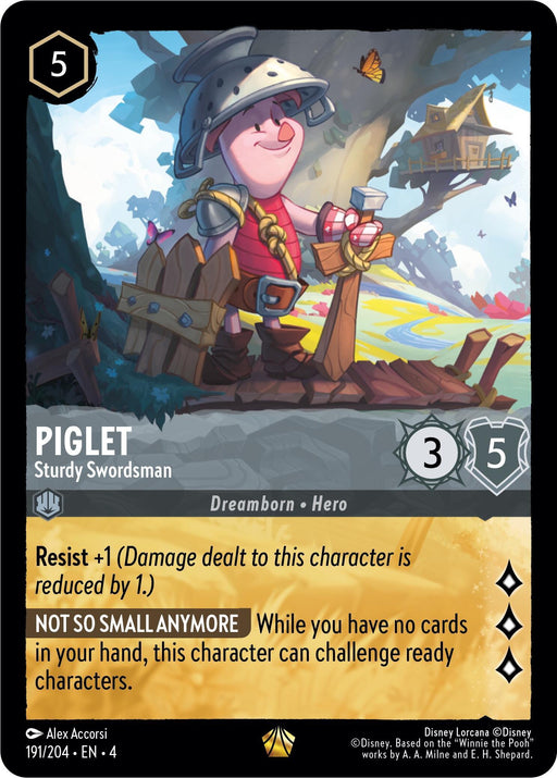 A trading card image featuring Piglet, a character from Disney's Winnie the Pooh. Piglet - Sturdy Swordsman (191/204) [Ursula's Return], a legendary sturdy swordsman, is detailed with game stats: cost 5, 3 attack, and 5 defense. Special abilities include "Resist +1" and "Not So Small Anymore." Credit information and logos are at the bottom.