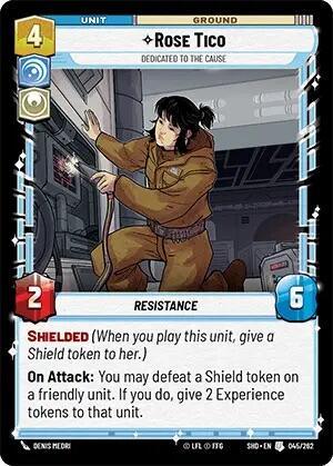A trading card featuring Rose Tico in a kneeling position, working on a panel with tools inside a spaceship. The "Rose Tico - Dedicated to the Cause (045/262) [Shadows of the Galaxy]" card stats at the top show a cost of 4, 2 attack, and 6 health. Abilities: Shielded and On Attack. It's part of the Resistance faction, with credits to LFL © Fantasy Flight Games at the bottom.