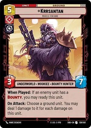 A card from the game "Shadows of the Galaxy," titled "Krrsantan - Muscle for Hire (139/262) [Shadows of the Galaxy]." It has a cost of 5, 3 attack points, and 7 health points. The character is depicted as a Wookiee bounty hunter with a weapon. Abilities include readied units, dealing damage upon attack, and a focus on bounty effects. This game is produced by Fantasy Flight Games.