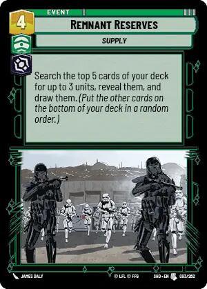 A trading card titled "Remnant Reserves (093/262) [Shadows of the Galaxy]" from the Fantasy Flight Games series. This Event card has a green border and displays an energy cost of 4. The effect reads, "Search the top 5 cards of your deck for up to 3 units, reveal them, and draw them." The artwork shows stormtroopers ready for action.