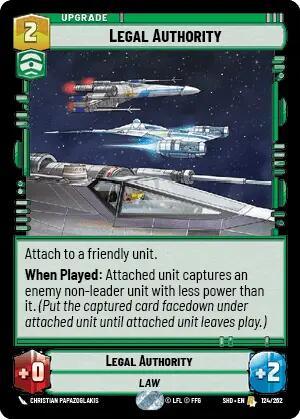 A card from the Shadows of the Galaxy trading card game titled "Legal Authority (124/262) [Shadows of the Galaxy]" from Fantasy Flight Games features a thrilling image of one spaceship pursuing another in space. This 2-coin upgrade belongs to the "upgrade" category and includes detailed instructions for attaching to a friendly unit, offering specific gameplay effects when played.