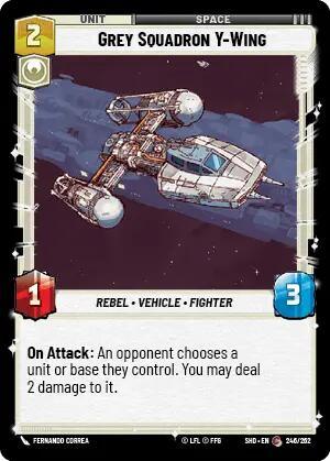 A card from the game Shadows of the Galaxy featuring "Grey Squadron Y-Wing (246/262) [Shadows of the Galaxy]" by Fantasy Flight Games. It depicts a spacecraft against a starry space background. The card details are: Cost "2," Unit Type "Rebel Vehicle Fighter," Rarity "Common," Attack "1," and Health "3." Special ability: On Attack, deal 2 damage to an opponent’s chosen unit or base.