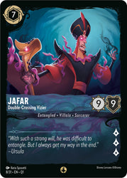 A Disney Lorcana trading card featuring Jafar - Double-Crossing Vizier (8/31) [Illumineer's Quest: Deep Trouble] depicts the character in menacing attire, holding a snake staff. This card has attributes of strength 9, willpower 9, and a cost of 7. The quote reads, “With such a strong will, he was difficult to entangle. But I always get my way in the end.– Ursula.”