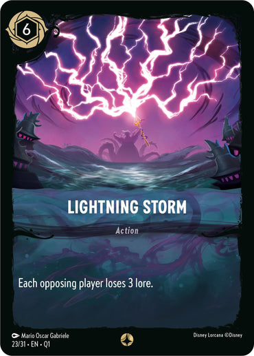 A card from the Disney Lorcana game titled "Lightning Storm (23/31)" [Illumineer's Quest: Deep Trouble]. The artwork depicts a dramatic scene with a character holding a staff aloft, emitting powerful lightning strikes against a dark, stormy sea background with menacing waves and the silhouette of a sea creature. The card text reads, "Each opposing player loses 3 lore.