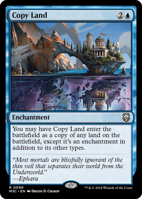 A Magic: The Gathering card titled "Copy Land [Modern Horizons 3 Commander]" is depicted. The card's mana cost is 2 and 1 blue. The artwork by Hristo D. Chukov shows a vibrant, floating island with ornate buildings. This Modern Horizons 3 Commander enchantment allows you to copy any land on the battlefield, featuring a quote from Ephara.