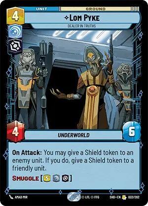 Rare trading card from Shadows of the Galaxy featuring "Lom Pyke - Dealer in Truths (032/262) [Shadows of the Galaxy]" by Fantasy Flight Games, a tall alien with large eyes and gold-accented dark robes, flanked by guards. With a cost of 4 units, it boasts stats of 4 power and 6 health, plus abilities focused on shields and the "Smuggle" keyword.
