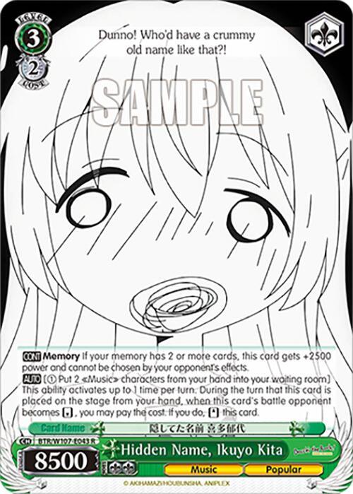 A Hidden Name, Ikuyo Kita (BTR/W107-E043 R) [BOCCHI THE ROCK!] card from Bushiroad featuring Ikuyo Kita from the anime "BOCCHI THE ROCK!" The card shows a wide-eyed, surprised expression with text at the top that says, "Dunno! Who'd have a crummy old name like that?!" The bottom section has game-related information and stats, including "8500" attack points.