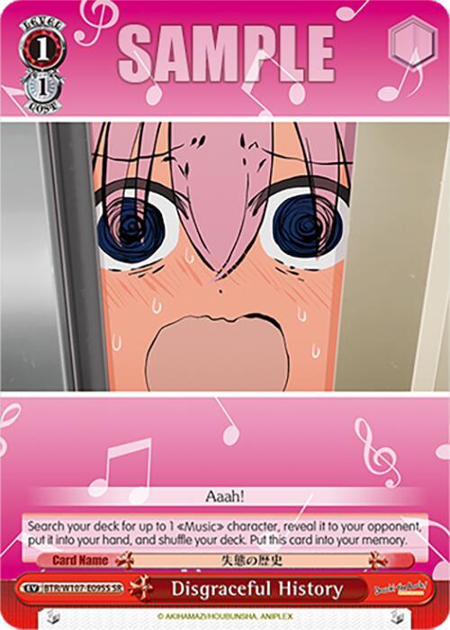 A sample trading card with a pink border featuring an anime-style illustration of a distressed character with wide eyes and clenched teeth. The card, titled "Disgraceful History (BTR/W107-E095S SR) [BOCCHI THE ROCK!]," includes text instructing to search for a *Super Rare* *Music character*, reveal it, put it into the hand, and shuffle the deck. This product is from Bushiroad.