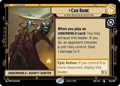 A stylized card from "Shadows of the Galaxy" features Cad Bane, a blue-skinned, red-eyed bounty hunter in a trench coat, wielding dual blasters in a dynamic pose. Text details his underworld exploits with specific game abilities and stats. The card's border and design elements resemble futuristic tech. This is the "Cad Bane - He Who Needs No Introduction (014/262)" card by Fantasy Flight Games.