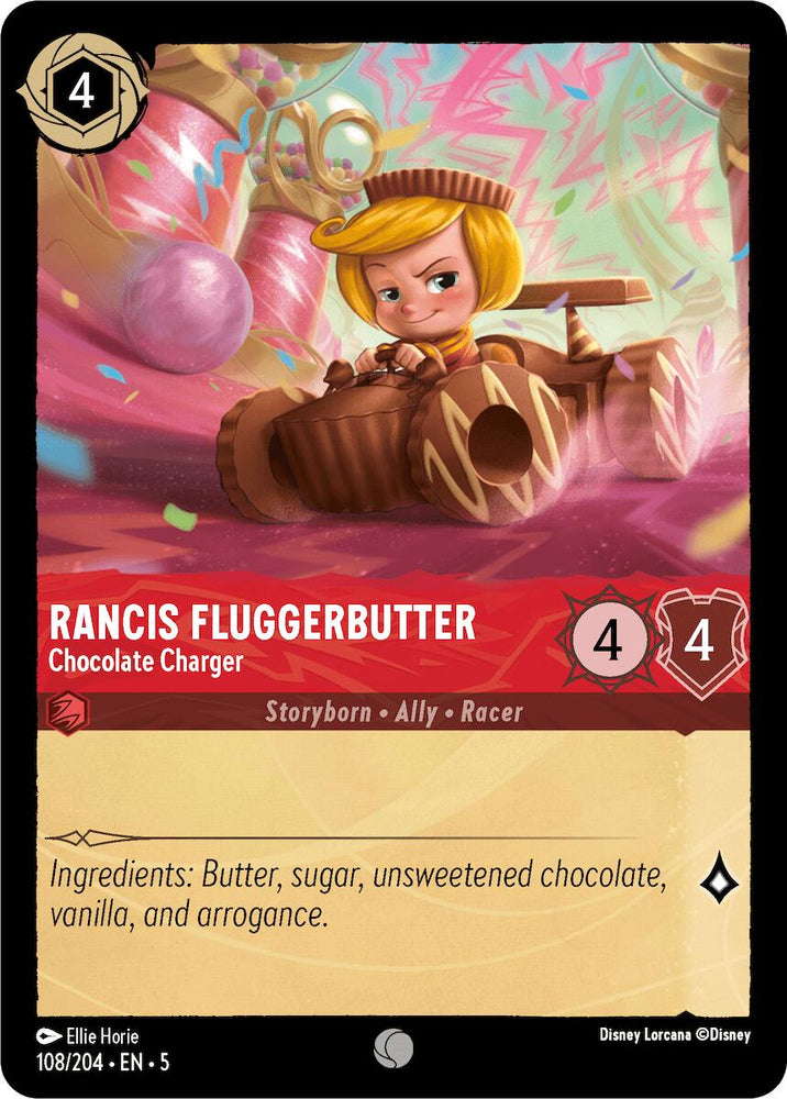 A trading card from Disney's Shimmering Skies collection, labeled "Rancis Fluggerbutter - Chocolate Charger (108/204)," portrays the character Rancis Fluggerbutter with blond hair in a racing outfit, driving his Chocolate Charger race car. The card shows stats of 4-4 and features ingredients listed at the bottom: butter, sugar, unsweetened chocolate, vanilla, and arrogance.