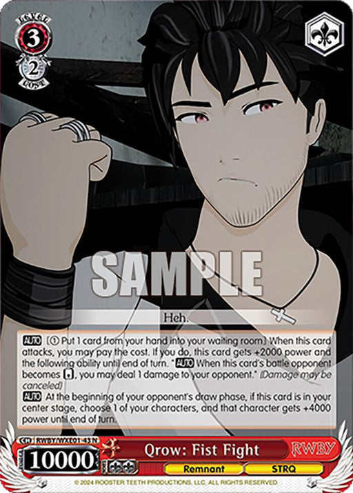 A "RWBY" themed Character Card featuring Qrow Branwen. Qrow, dressed in his signature cloak and wielding a sword, is shown smirking. Titled '"Qrow: Fist Fight (RWBY/WXE01-43 N) [RWBY: Premium Booster]'", it sports a power of 10,000 and special abilities. From the Premium Booster set, "SAMPLE" is overlaid in large letters by Bushiroad.