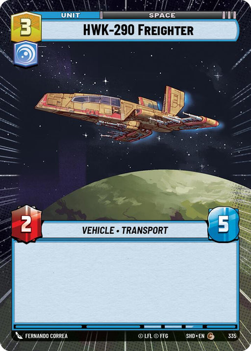 A space-themed game card from the "Shadows of the Galaxy" series featuring the HWK-290 Freighter (Hyperspace) (335) [Shadows of the Galaxy] by Fantasy Flight Games, a vehicle unit costing 3 points. The freighter is illustrated flying in space with a distant planet below and statistics: 2 in a red shield and 5 in a blue shield. The background showcases a starry night sky.