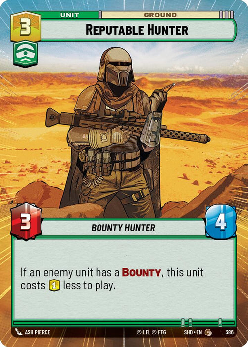 A unit card from the game "Shadows of the Galaxy." The card's art features a heavily armed bounty hunter holding a large rifle, standing in a vast desert with a yellow-orange sky. This **Reputable Hunter (Hyperspace) (386) [Shadows of the Galaxy]** has 3 power and 4 health. Its cost is reduced by 1 if an enemy has a bounty.

**Brand Name: Fantasy Flight Games**