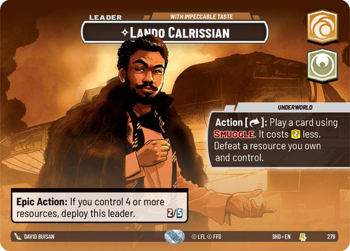 A digital trading card featuring Lando Calrissian, wearing a fur-lined coat and holding his lapel. The card, Lando Calrissian - With Impeccable Taste (Showcase) (279) [Shadows of the Galaxy] by Fantasy Flight Games, is labeled "Leader" and has abilities involving playing cards and controlling resources. It includes stats for deployment against a ship interior background.