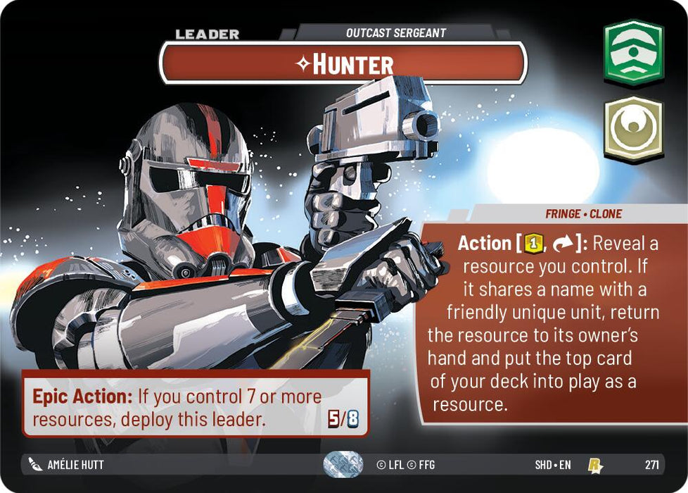 The card, "Hunter - Outcast Sergeant (Showcase)" from the game *Shadows of the Galaxy* by Fantasy Flight Games, features a character named Hunter. Known as both "Leader" and "Outcast Sergeant," Hunter is depicted as a clone in armor adorned with red and black markings, wielding a gun. The card includes an action instruction revolving around resources and boasts a special ability called Epic Action. Additional text details game actions and character stats.