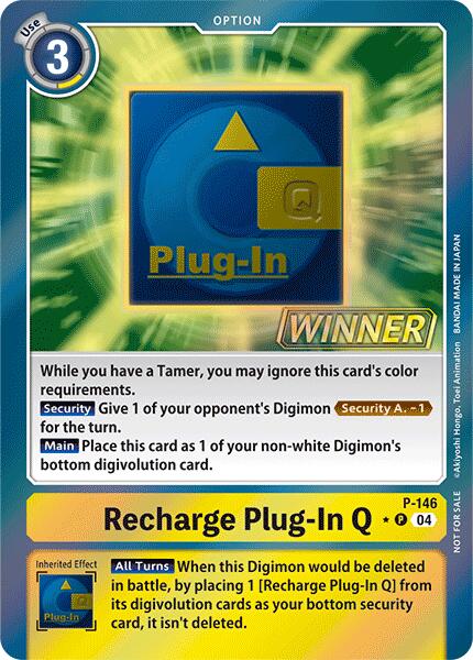 A Digimon card titled "Recharge Plug-In Q [P-146] (Store Tournament 2024 Jul. – Sep. Winner Pack)" has a blue border and yellow background. This promotional card features a plug icon in the center with "WINNER" written above it and includes game instructions along with stats detailing abilities and effects when held and triggered during play.