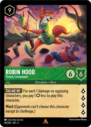 The product "Robin Hood - Timely Contestant (69/204) [Shimmering Skies]" by Disney features a rare trading card depicting Robin Hood as a humanoid fox, fending off an attack from a lion-like sheriff with a wooden staff. The card highlights Robin Hood's stats and abilities, showcasing his title "Timely Contestant" with 6 strength, 6 willpower, and a cost of 9.