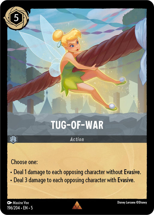 The Tug-of-War (196/204) [Shimmering Skies] digital trading card by Disney, illustrated by Maxine Vee, features Tinker Bell flying above a large rope under shimmering skies. This action card costs 5 and can either deal 1 damage to each opposing character without Evasive or 3 damage to those with Evasive.