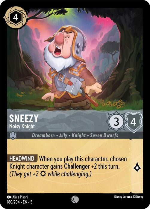 This trading card, named "Sneezy - Noisy Knight (180/204) [Shimmering Skies]" from Disney, features an illustration of Sneezy sneezing in armor and a helmet. It has a cost of 4, strength of 3, and willpower of 4. The ability "HEADWIND" grants a chosen knight character Challenger +2 for the turn.