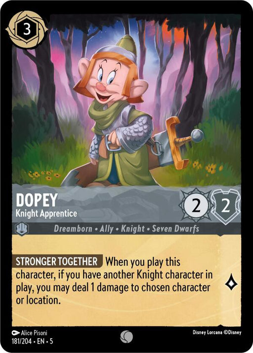 The Dopey - Knight Apprentice (181/204) card from Disney Lorcana's Shimmering Skies series showcases Dopey from the Seven Dwarfs, clad in knight’s armor and standing joyfully in a forest scene. This character card costs 3 and offers 2 attack and 2 defense points. It also features the special ability "Stronger Together" at the bottom.