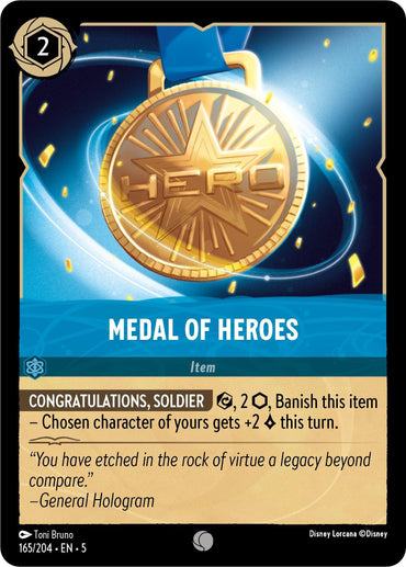 The "Medal of Heroes" trading card from Disney's Shimmering Skies collection (165/204) showcases an image of a golden medal inscribed with the word "Hero," hanging from a blue ribbon. Priced at 2, its abilities boost a character's strength by +2 and banish the item. The card also features a quote from General Hologram.