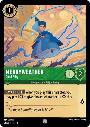 The Disney Lorcana trading card titled "Merryweather - Good Fairy (76/204) [Shimmering Skies]" showcases Merryweather, the Good Fairy from Disney, adorned in a blue cloak and holding a wand, surrounded by swirling magical effects. The card features stats of 1 attack and 2 defense, along with the special ability "Ray of Hope.