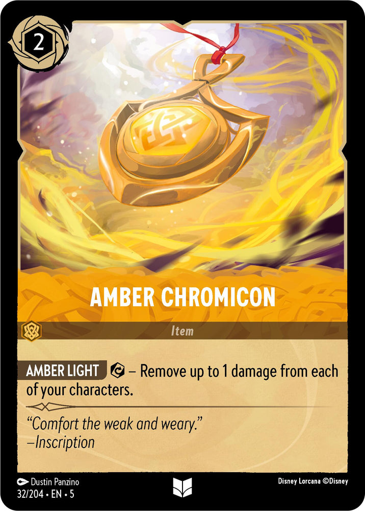 The Disney card from the Lorcana series is titled "Amber Chromicon (32/204) [Shimmering Skies]" and displays an amber-colored pendant with a glowing symbol. The card text reads, "Item. Amber Light: Remove up to 1 damage from each of your characters." Beneath this description, there's an inscription that says, 'Comfort the weak and weary.' This card holds an Uncommon rarity status.