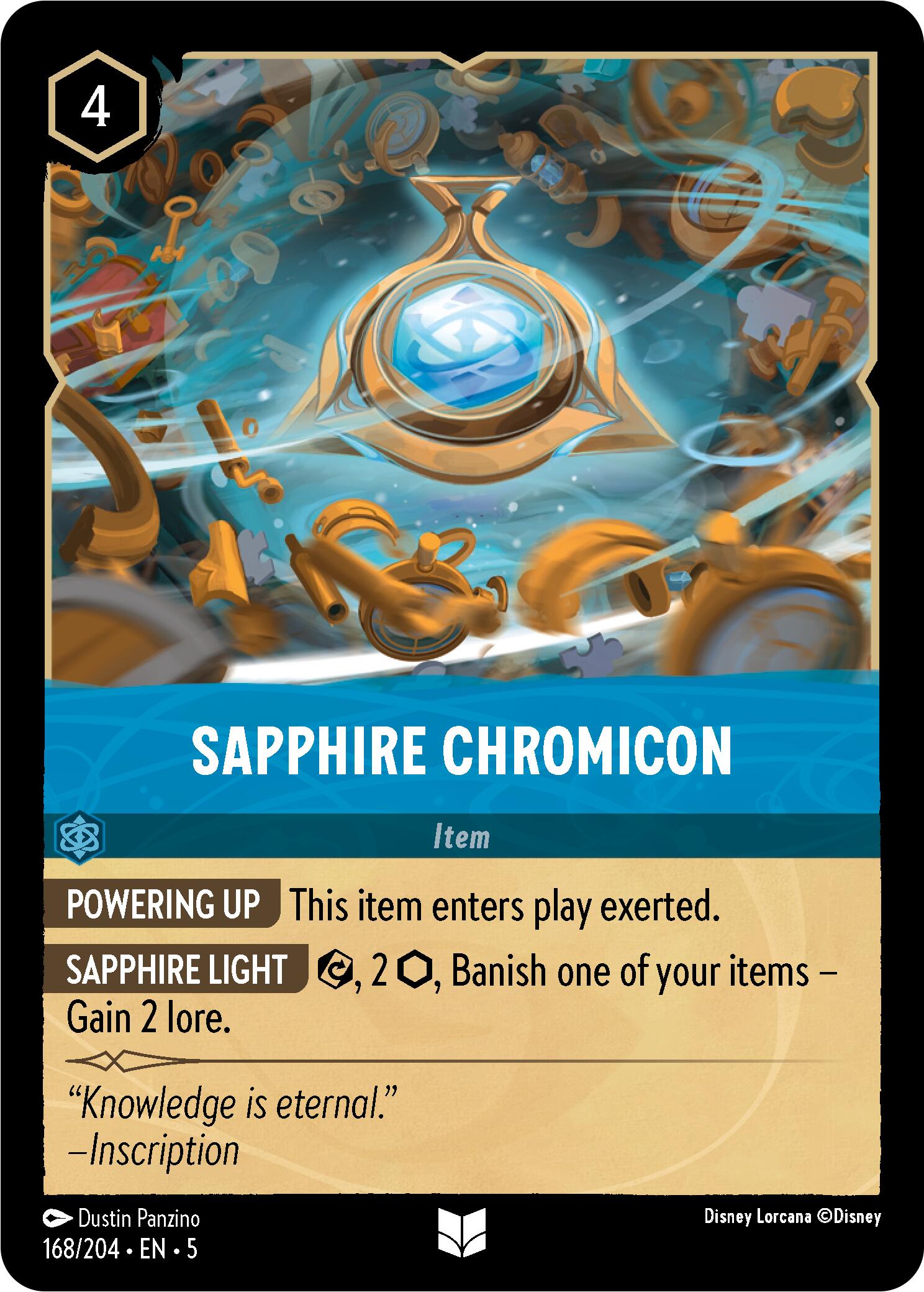 Introducing the Sapphire Chromicon (168/204) from Disney's Shimmering Skies collection. This digital card, costing 4, allows you to exert and banish another item with Sapphire Light to grant 2 lore. The card’s text reads: 