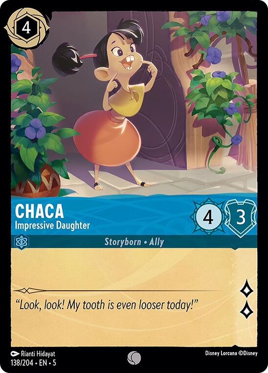 A Chaca - Impressive Daughter (138/204) trading card from Disney's Shimmering Skies collection, featuring Chaca with a mischievous expression as she pulls at her loose tooth. She is shown wearing an orange dress and has pigtails. The card has stats of 4 cost, 4 strength, and 3 willpower. 