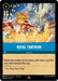 The Disney Royal Tantrum (161/204) card from the Shimmering Skies set depicts a regal lion with a mane and golden crown, lying on an enormous pile of gold coins and looking frustrated. The card's action text reads: "Banish any number of your items, then draw a card for each item banished this way." This rare collectible will dazzle under the shimmering skies.