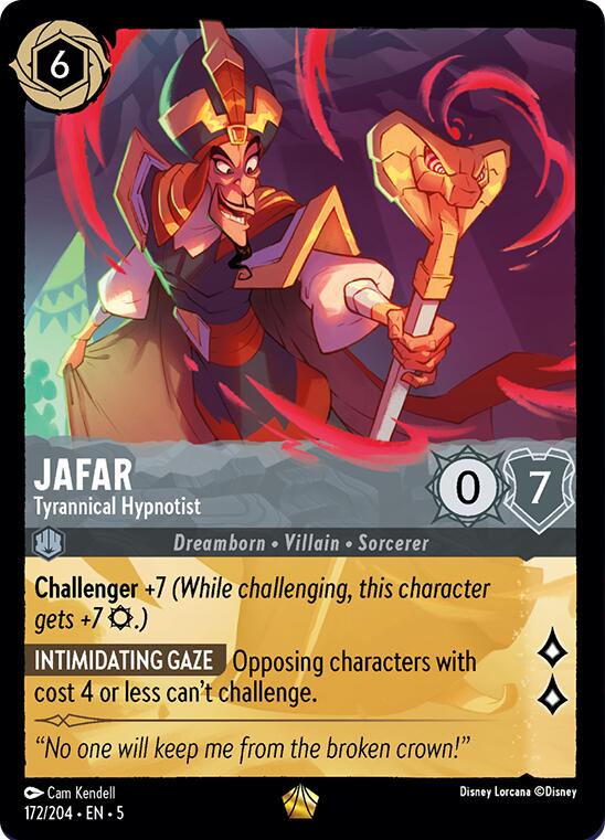 A detailed alt text for the image is:

A card from the Disney Lorcana trading card game featuring Jafar, Tyrannical Hypnotist (172/204) from the Shimmering Skies set. The card displays artwork of Jafar holding a hypnotic staff and grinning. It has attributes: cost 6, strength 0, and willpower 7. Special abilities include 