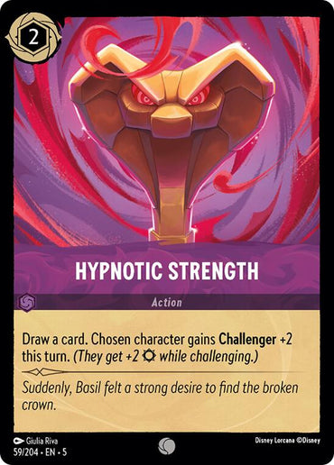 The Disney trading card from the Shimmering Skies series, titled "Hypnotic Strength" (59/204), showcases a menacing cobra with glowing red eyes surrounded by swirling purple and red patterns. The card text states: "Draw a card. Chosen character gains Challenger +2 this turn." Additionally, the flavor text reads, "Suddenly, Basil felt a strong desire to find the broken crown.