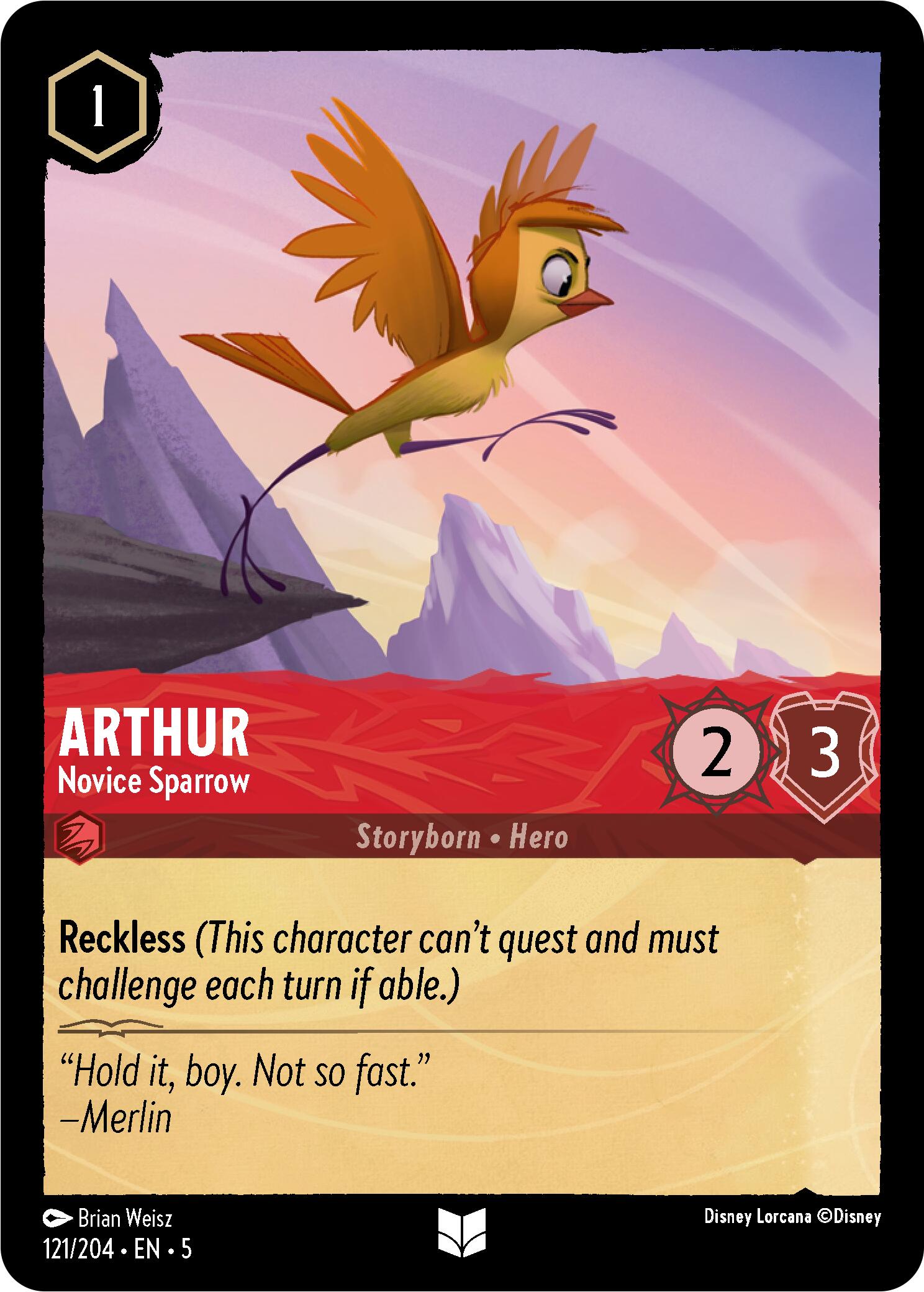 A Disney Lorcana trading card named Arthur - Novice Sparrow (121/204) [Shimmering Skies] showcases Arthur illustrated as a small, cartoon sparrow flying over a mountainous landscape with shimmering skies. The card details are: cost 1, attack 2, defense 3, and a Reckless ability. A quote reads, 