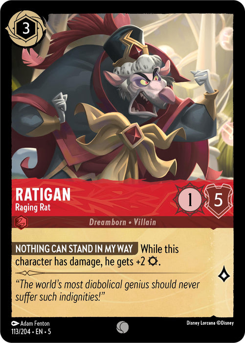 A Disney Lorcana game card featuring Ratigan - Raging Rat (113/204) from the Shimmering Skies series, showcasing a diabolical genius character with 1 attack and 5 defense. Wearing a large red coat, gold sash, and crown, this card includes special abilities and flavor text. The artwork is done by Adam Fenton.