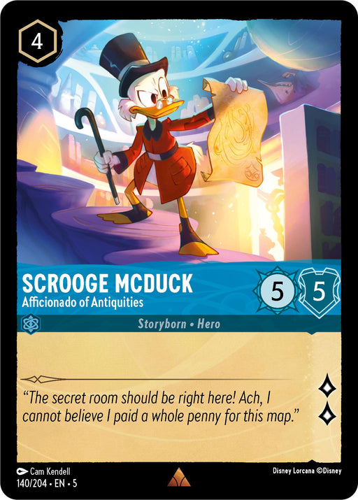 A Disney Lorcana trading card titled "Scrooge McDuck - Afficionado of Antiquities (140/204) [Shimmering Skies]" features Scrooge McDuck. Scrooge, an afficionado of antiquities, is depicted in his traditional outfit with a top hat, glasses, and a red coat while holding a glowing torch. The card text reads: "The secret room should be right here! Ach, I cannot believe I paid a whole penny for this map.