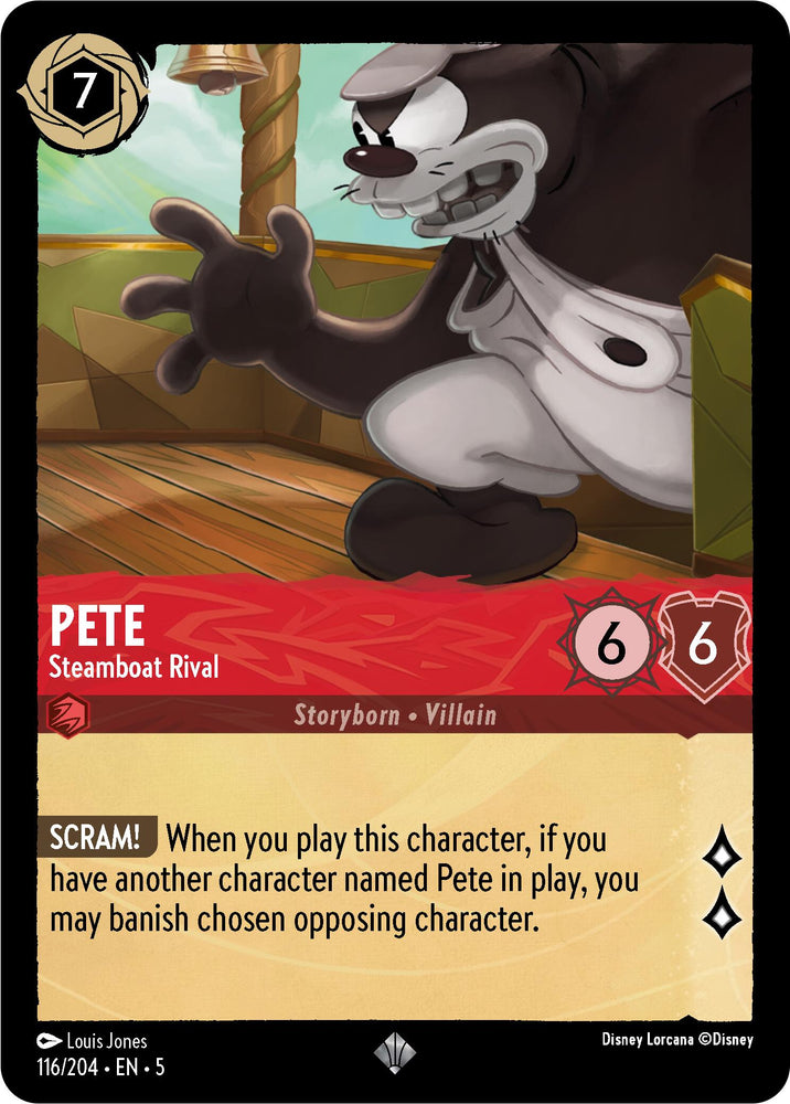 A card from Disney's Lorcana game, titled "Pete - Steamboat Rival (116/204) [Shimmering Skies]," features a Super Rare Storyborn Villain character with a cost of 7 ink. The grayscale illustration depicts Pete in a menacing pose, with stats of 6 strength and 6 willpower. Its ability, "SCRAM!," allows banishing an opposing character if another Pete card is in play.