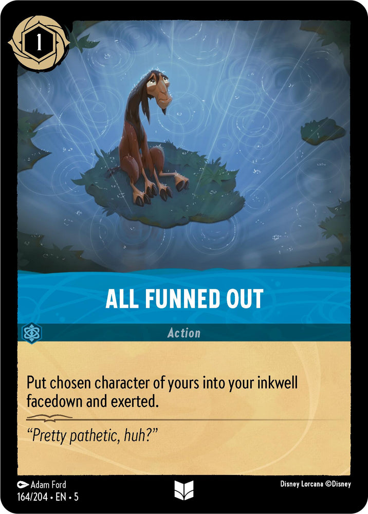 All Funned Out (164/204) [Shimmering Skies]" is a card from the Disney Lorcana game. The artwork depicts a sad, weary-looking brown llama sitting on an isolated patch of grass, surrounded by shimmering skies and water ripples. With an uncommon rarity, this card requires 1 ink to play. The text instructs: "Put chosen character of yours into your inkwell facedown and exerted."
