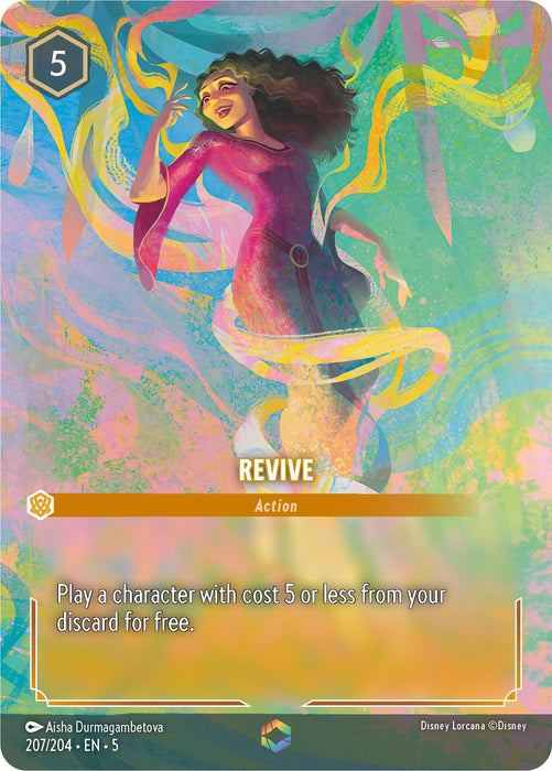 A Disney Lorcana collectible trading card titled "Revive (Enchanted) (207/204) [Shimmering Skies]," featuring a joyful woman with curly hair floating amidst colorful, swirled patterns. This action card costs 5 and has the ability to "Play a character with cost 5 or less from your discard for free.