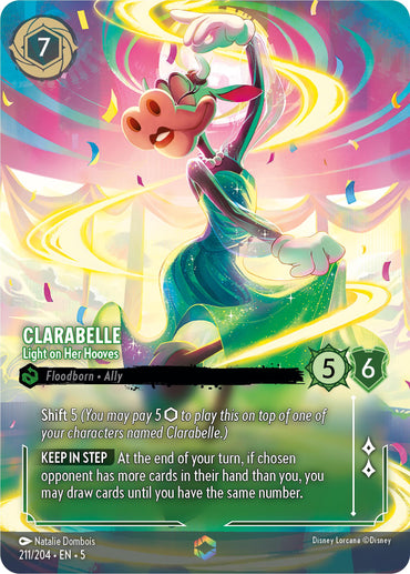 The Disney Lorcana trading card titled "Clarabelle - Light on Her Hooves (Enchanted) (211/204) [Shimmering Skies]" showcases Clarabelle in a lively scene filled with swirling colors beneath the Shimmering Skies. Clad in a green dress, she is depicted as a Floodborn Ally character card with a cost of 7 and stats of 5/6. Her special abilities include "Shift 5" and "Keep in Step.