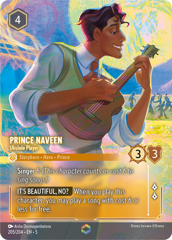 A vibrant digital card titled "Prince Naveen - Ukulele Player (Enchanted)" from the Disney [Shimmering Skies] collection, depicts Prince Naveen joyfully singing with his eyes closed while playing a ukulele. The card, numbered 205/204 and featuring a rarity of 5, is priced at 4 and includes detailed text about his abilities, such as "Singer 6" and "It's Beautiful, No?".