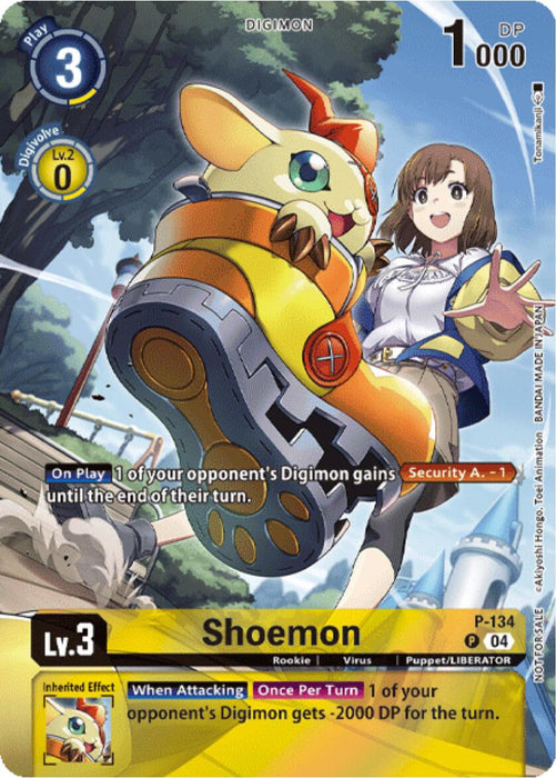 The image depicts a Digimon promotional card, Shoemon [P-134] (Digimon Liberator Promotion) (Textured). The card features Shoemon, a yellow Digimon with a large orange shoe and a smaller tan shoe. A young girl stands beside Shoemon. The card details include Digimon's stats, abilities, and effects, with text and graphics indicating its gameplay mechanics.