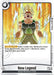 A Dragon Ball Super: Fusion World trading card titled "New Legend [Raging Roar Release Event Cards]." It features a muscular character with spiky yellow hair, a glowing aura, and an intense expression, surrounded by a fiery yellow and orange background. The card text includes special traits and activation instructions.