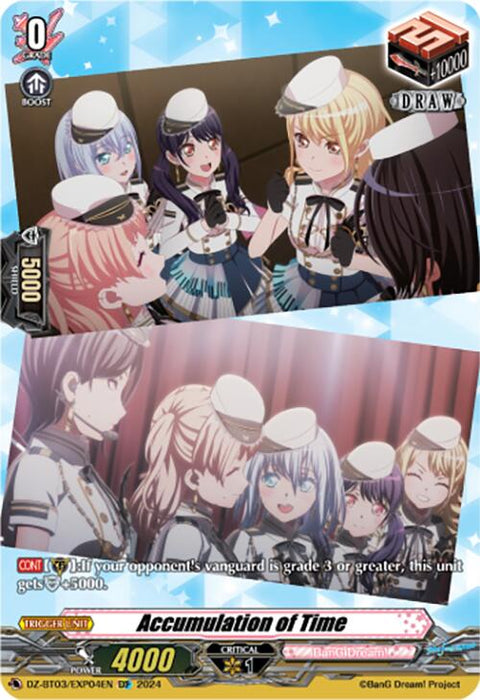 A trading card from Bushiroad's "Dimensional Transcendence" collection, titled "Accumulation of Time" (DZ-BT03/EXP04EN), featuring two images of animated characters. The top image shows a group of excited girls in uniform engaging in conversation, while the bottom image depicts the same girls during a more relaxed moment. Draw Trigger stats and points are also included.