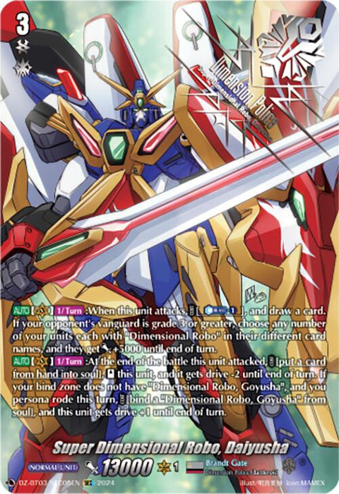 Image shows a Secret Rare card from a trading card game. The card features a large, imposing robot named "Super Dimensional Robo, Daiyusha," part of the Dimension Police clan, wielding a sword and adorned with blue, red, and gold armor. The card text outlines various rules and abilities associated with the character in the game. This specific card is labeled as "DZ-BT03/SEC05EN" from the *Dimensional Transcendence* series by Bushiroad.