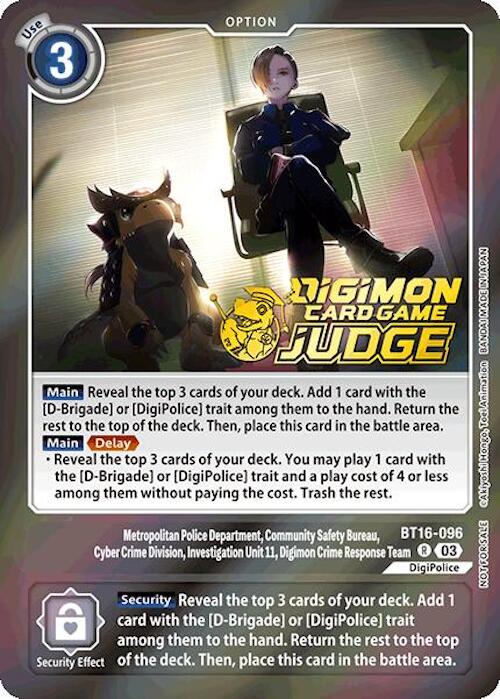 Image of a Digimon card from the Digimon Card Game. The card is titled "Metropolitan Police Department, Community Safety Bureau, Cyber Crime Division... [BT16-096] (Judge Pack 6) [Beginning Observer]," featuring a DigiPolice character seated in a high-back chair, wearing tactical attire. This option card has a cost of 3 and allows revealing the top 3 cards of the deck, among other strategic actions.