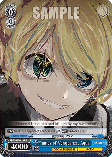 A Bushiroad trading card featuring a character with blond hair and vibrant eyes, smiling with text at the bottom that reads: "Flames of Vengeance, Aqua (OSK/S107-TE15R RRR)." This Triple Rare [[OSHI NO KO]] card includes game-related information such as stats, abilities, and a quote: "Not until I find him and kill him by my own hand!